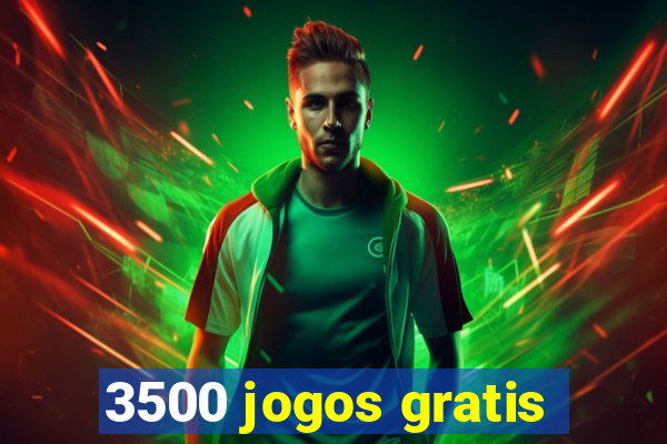 3500 jogos gratis